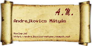Andrejkovics Mátyás névjegykártya
